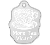 Azeeda 'More Tea Vicar' Laser-Engraved Clear Shaped Acrylic Keyring/Keychain/Key Fob/Bag Tag (AK00089307)