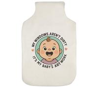 Azeeda 'My Windows aren't Dirty It's My Baby's Art' Hot Water Bottle Cover (HW00042512)