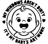 Azeeda 'My Windows aren't Dirty It's My Baby's Art' Stencil/Template (WS00061478)