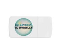 Azeeda 'No Retreat No Surrender' Pill Box with Tablet Splitter (PI00044015)