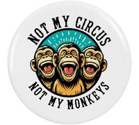 Azeeda 'Not My Circus' Button/Lapel Badges (BB053668) | Pin Back Badges for Clothes, Bags, Accessories and Gifts