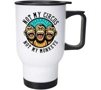 Azeeda 'Not My Circus' Travel Mug - 400ml (14oz) (MG00087949) | White Reusable Coffee Cup for Work, Commuting, Cars and Travel