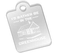 Azeeda 'Rather Be In The Greenhouse' Laser-Engraved Clear Acrylic Keyring/Keychain/Key Fob/Bag Tag (AK00093604)