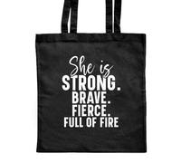 Azeeda 'She Is Strong Brave Fierce Motivational Text' Classic Black Tote Shopper Bag (ZB00024572)
