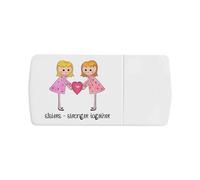 Azeeda 'Sisters Stronger Together' Pill Box with Splitter (PI00044054)