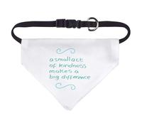 Azeeda Small 'A Small Act Of Kindness ' Dog/Cat/Pet Bandana (PD00072145)