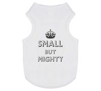 Azeeda 'Small But Mighty' Pet Dog/Cat T-Shirt, M (PT00153874)