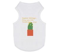 Azeeda 'Some Things Are Worth' Pet T-Shirt - White, S (PT00191909)