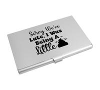 Azeeda 'Sorry We are Late Funny Toddler Child Quotes' Business Card Holder/Credit Card Wallet (CH00045047)