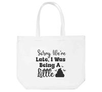 Azeeda 'Sorry We Are Late Funny Toddler Child Quotes' Tote Shopping Bag For Life (BG00081377)