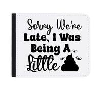Azeeda 'Sorry We are Late Funny Toddler Child Quotes' Wallet (WL00027607)