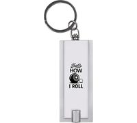Azeeda 'Thats How I Roll Lawn Bowls' LED Torch Keyring - Compact Pocket Flashlight with Keychain - Handy Mini Light for Bags and Keys (KT00043404)