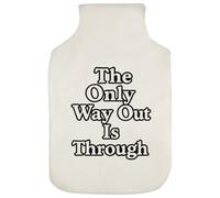 Azeeda 'The Only Way Out is Through' Hot Water Bottle Cover (HW00045273)