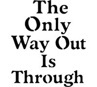 Azeeda 'The Only Way Out is Through' Reusable Stencil - Durable Decorative Template for Painting and Spraying on Walls, Tiles, Wood, Fabric & Craft Projects - XXL (A2) (WS00081926)
