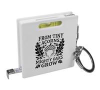 Azeeda 'Tiny Acorns, Mighty Oaks' Keyring Tape Measure (KM00046803)