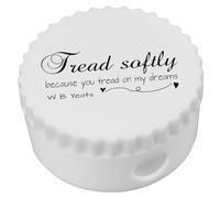 Azeeda 'Tread Softly Because You Tread On My Dreams' Compact Pencil Sharpener (PS00056180)
