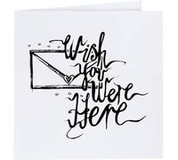 Azeeda 'Wish You Were Here' Blank Greeting Card (GC00009018)