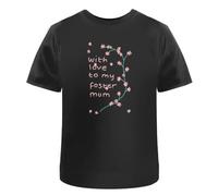 Azeeda 'with Love to My Foster Mum' Unisex T-Shirt - 100% Cotton, Black, L (TA00285516)
