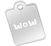 Azeeda 'WOW' Laser-Engraved Clear Acrylic Keyring/Keychain/Key Fob/Bag Tag (AK00026614)