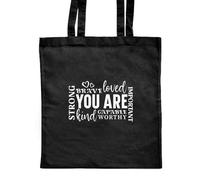 Azeeda 'You Are Strong Brave Loved Motivational Quote' Classic Black Tote Shopper Bag (ZB00024566)