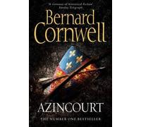 [Azincourt] (By: Bernard Cornwell) [published: June, 2009]