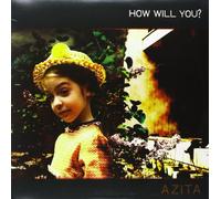 Azita - How Will You? [VINYL]