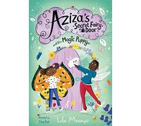 Aziza's Secret Fairy Door and the Magic Puppy: 5
