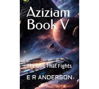 Aziziam Book V: The One That Fights