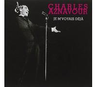 Aznavour, Charles - Je M'voyais Deja