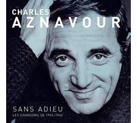 Aznavour Charles - Sans Adieu Les Chansons De 1955-62 [VINYL]