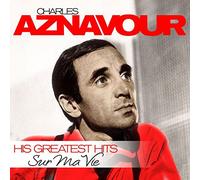 Aznavour - Sur Ma Vie - His Greatest Hits