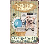 AZOLID Funny Metal Tin Signs Dog Frenchie Laundry Clean Clothes Clean Life Tin Sign Living Room Garden Bedroom Office Hotel Cafe Bar Wall Art Decor 30X43 CM