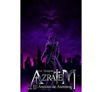 Azrátem: El Asesino de Asesinos