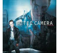 Aztec Camera - Dreamland