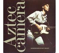 Aztec Camera - Somewhere In My Heart / Everybody is a Number One [7" Vinyl]