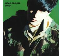 Aztec Camera - Stray