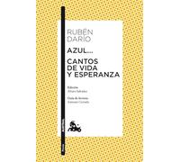 Azul... / Cantos de vida y esperanza: Edición de Álvaro Salvador. Guía de lectura de Antonio Cerrada: 3 (Clásica)