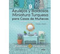 Azulejos y Baldosas Miniatura Turquesa para Casas de Muñecas. VOL6: Listo para cortar y pegar. 6 hojas por diseño