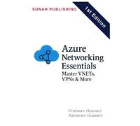 Azure Networking Essentials: Master VNETs, VPNs & More
