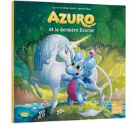 Azuro et la dernière licorne