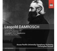 Azusa Pacific Uni So/Russell - Damrosch:Orchestral Music