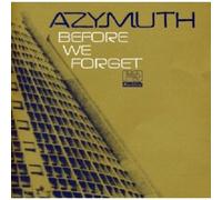 Azymuth - Before We Forget [VINYL]