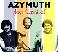 Azymuth Jazz Carnival (CD) Album (US IMPORT)
