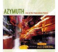 Azymuth - Live at the Copacabana Palace