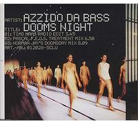 Azzido Da Bass - Dooms Night