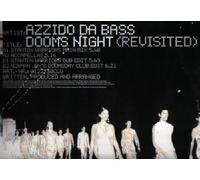 Azzido Da Bass - Dooms Night (Revisited)
