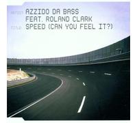 Azzido Da Bass - Speed