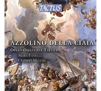 Fanelli/Medori - Ciaia:Opera Omnia Tastiera