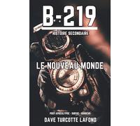 B-219 : Le Nouveau Monde