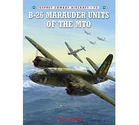 B-26 Marauder Units of the MTO (Combat Aircraft)